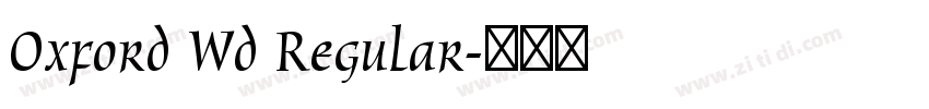 Oxford Wd Regular字体转换